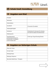 Anmeldeformular für den Neueintritt in die Schule Uzwil (Zuzug in die Gemeinde Uzwil)